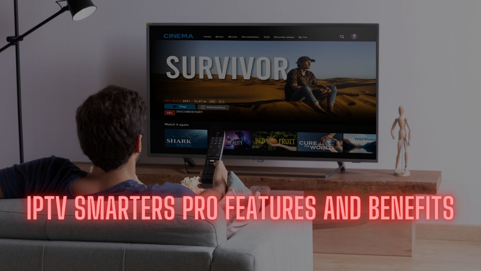 You are currently viewing IPTV Smarters Pro features and benefits